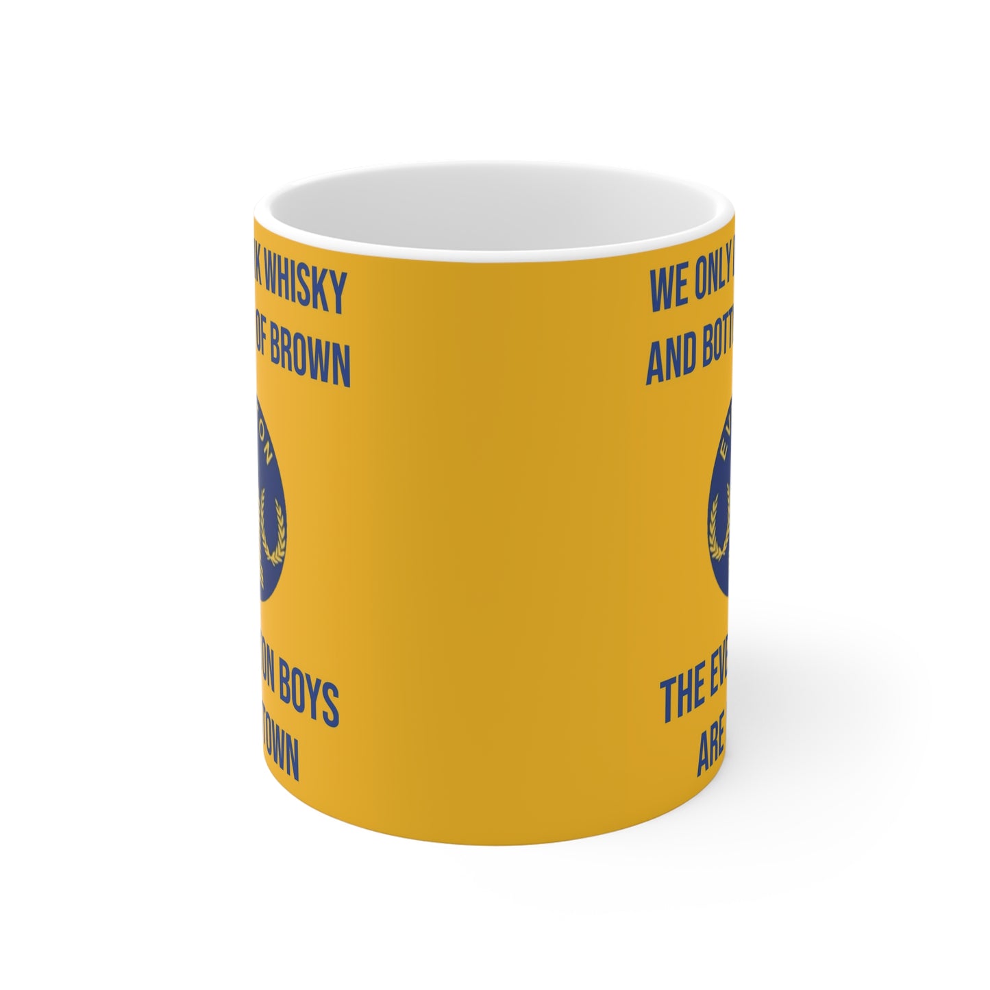 The Everton Boys Are In Town Mug