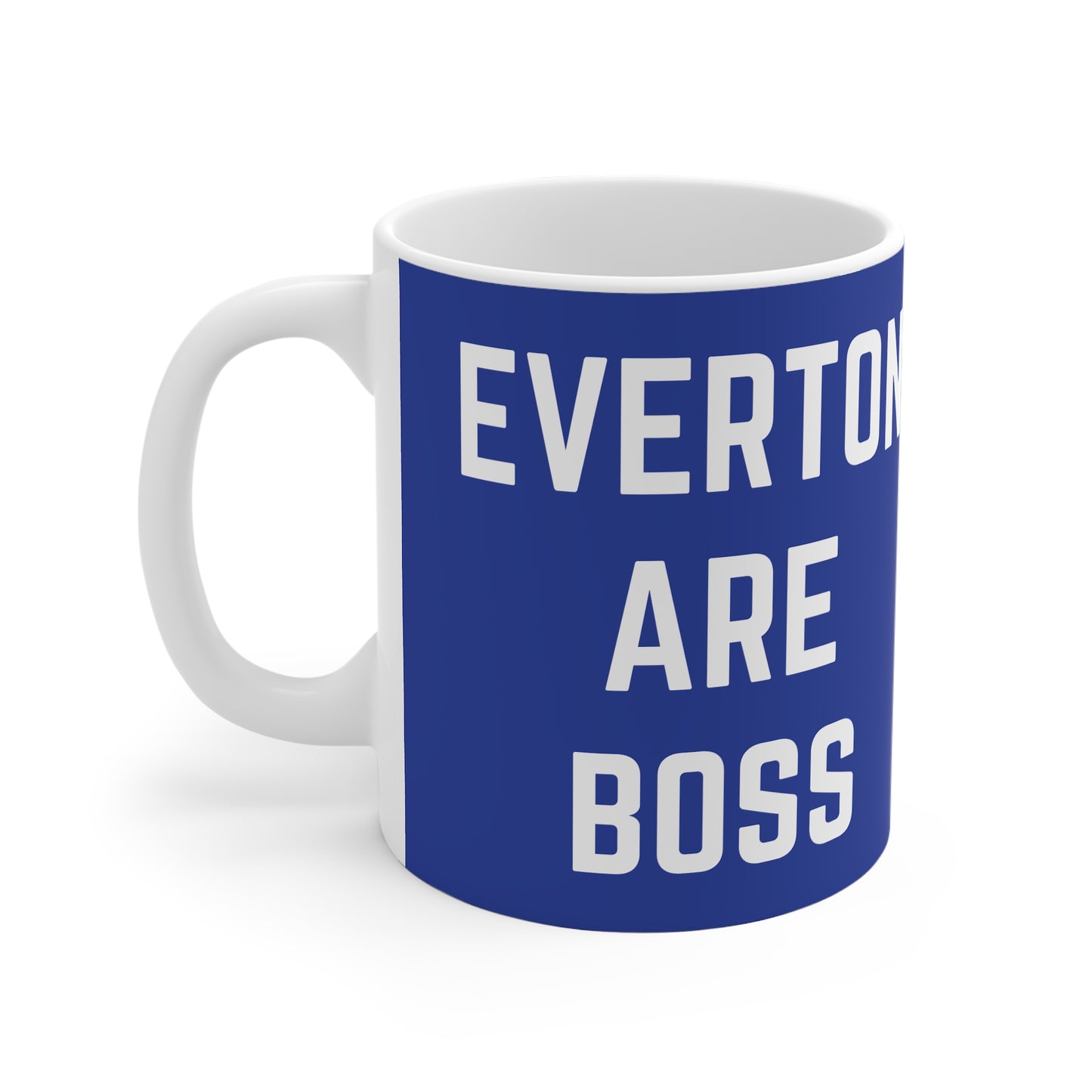 Everton Are Boss Mug