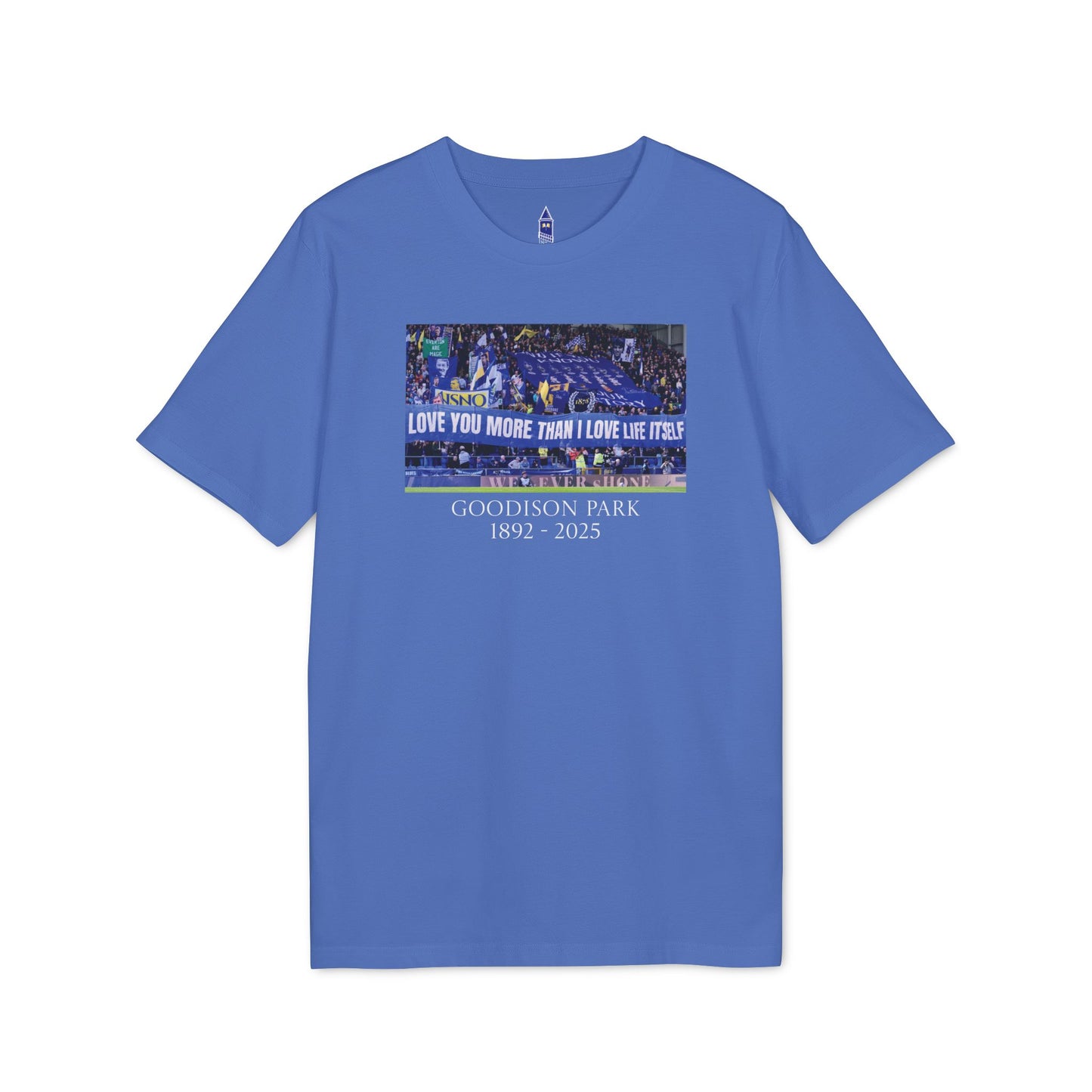 Love You More T-Shirt | Unisex Graphic Tee for Everton Fans