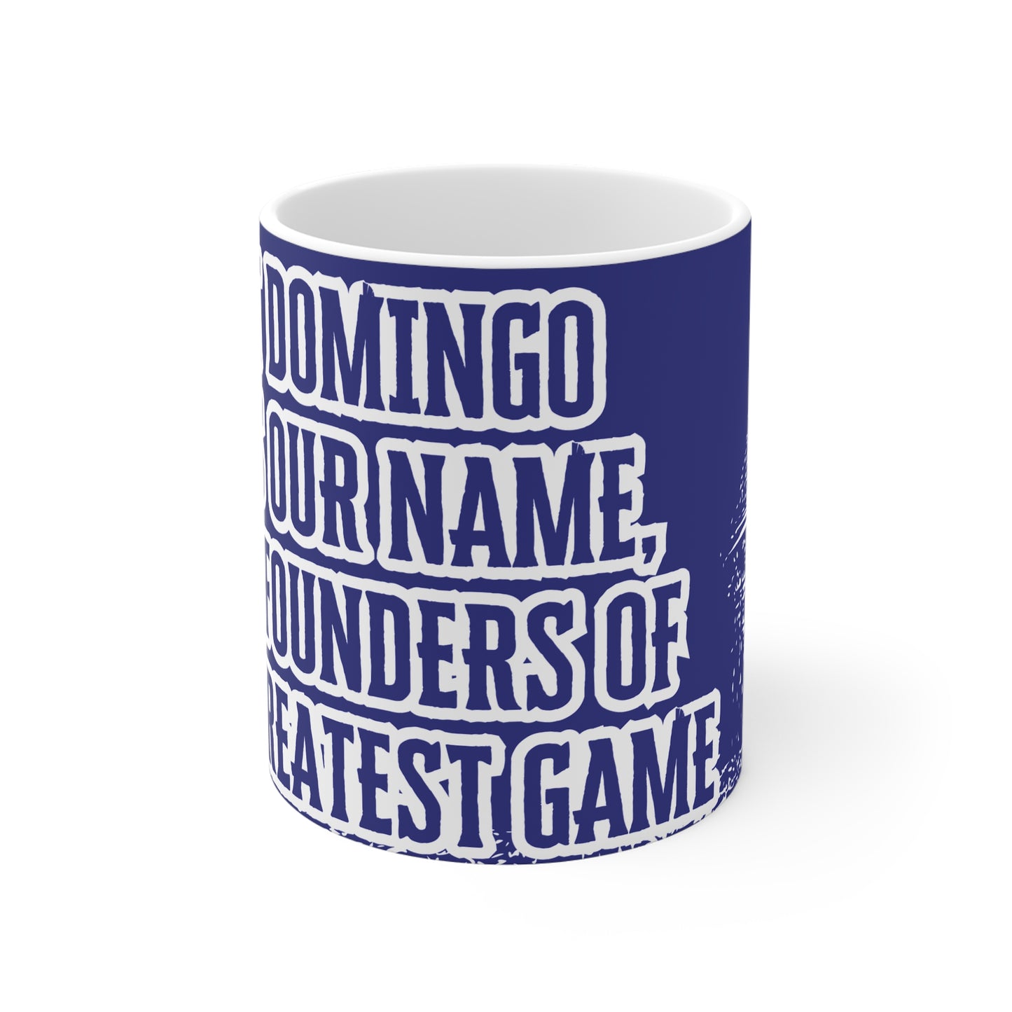 St Domingo Was Our Name Mug